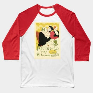 Reine de Joie by Toulouse Lautrec Baseball T-Shirt